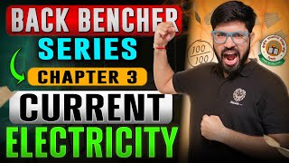 Chapter 3 Class 12 Physics BACKBENCHER🔥 series  Current Electricity Oneshot Class 12 CBSE JEE NEET [upl. by Carmelita]