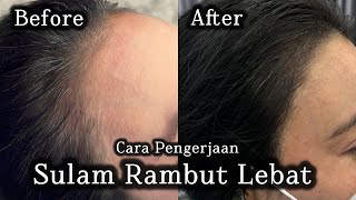 Cara Pengerjaan Sulam Rambut Lebat [upl. by Asatan]