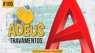 Use Isso e Deixe o DESENHO MAIS LEVE no AutoCAD  Série Dominando o AutoCAD 2020 105 [upl. by Keriann]