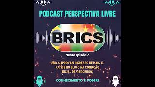 🚀 BRICS Expandem 13 Novos Parceiros Aprovados no Bloco 🌍 [upl. by Gurtner]