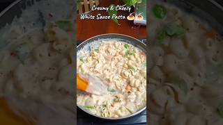 White sauce pasta recipe 🍝foodievloggerpastarecipefoodloverhomemadefoodfoodshortsshortsfeed [upl. by Ennylcaj]