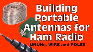 Building Portable Antennas for Ham Radio [upl. by Adahsar]