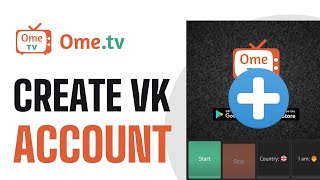 How To Create VK Account in OmeTV  Full Guide 2024 [upl. by Sloatman]