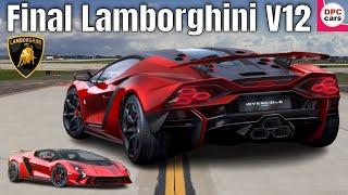 2023 Lamborghini Invencible And Autentica One Offs Debut As Pure V12 Final Cars [upl. by Rehctaht]