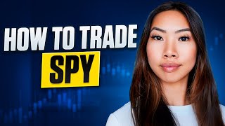 How To Trade SPY As A Beginner [upl. by Anitnauq]