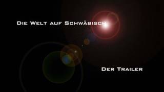 dodokay  Die Welt auf Schwäbisch  Der Trailer zur TVSendung [upl. by Seda849]