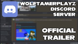 The WolfTamerPlayz Discord Server  Official Trailer [upl. by Ermeena]