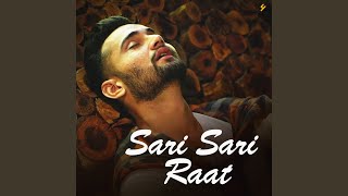 Sari Sari Raat [upl. by Dewey]