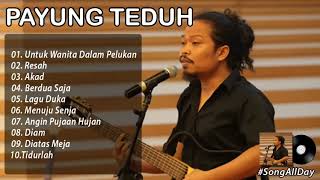 full album payung teduh enakeun lur [upl. by Aiekan]