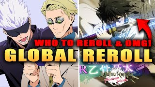 GLOBAL REROLL IS DIFFERENT 😲 REROLL TIER LIST amp SAVE FOR THIS Jujutsu Kaisen Phantom Parade [upl. by Icyak]