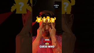 BRAWL STARS GUESS WHO [upl. by Nolyak]