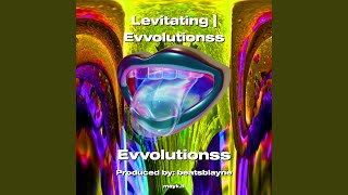 Levitating  Evvolutionss [upl. by Hyman]