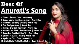 Top 10 Anurati Roy Songs  Anurati Roy all New Hit Song 2023  Anurati Roy all Song  144p lofi song [upl. by Eula]