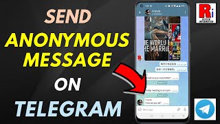 How to Send Messages Anonymously in Telegram Groups [upl. by Mat]