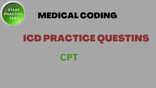 ICD 10 CM Practice Questions [upl. by Norak]