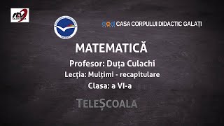 Matematica  Clasa 6  Mulţimi  Recapitulare [upl. by Nnanerak69]