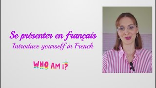 Introduce yourself in French Comment se présenter en français Level A0A1 [upl. by Ahsital]