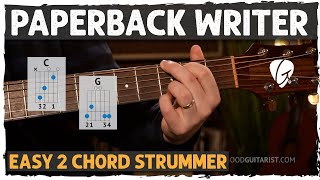 quotPaperback Writerquot Guitar Tutorial Easy 2 Chord Song on Guitar The Beatles [upl. by Aruon]