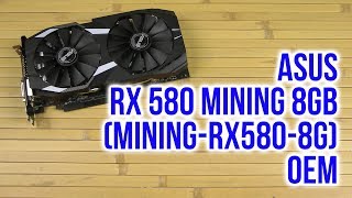 Распаковка Asus RX 580 Mining 8GB [upl. by Ahsahs424]