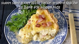 Sweet Salty Gooey Apple Bacon Gruyere Quiche [upl. by Ecnarepmet]