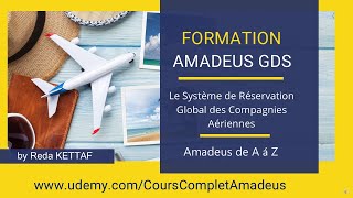 Cours Amadeus Complet Apprendre Amadeus de A a Z [upl. by Hertberg401]