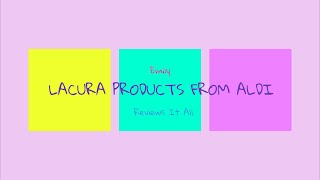 LaCura brand Foaming Gel Wash amp Night Cream from Aldi [upl. by Anuahsat]