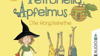 Petronella Apfelmus  Die Hörspielreihe Teil 2 Zauberschlaf und Knallfroschchaos [upl. by Ojimmas]