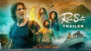 Ram Setu  Official Trailer  Hindi  Akshay Kumar  Only in Theatres 25th Oct 2022 [upl. by Lundberg]