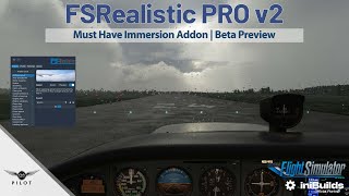 FSRealistic Pro v2  Must Have Immersion Addon  Preview  MSFS [upl. by Alliscirp]