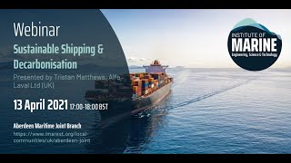 WEBINAR Sustainable Shipping amp Decarbonisation [upl. by Andros]