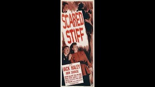 Scared Stiff 1945 TREASURE OF FEAR [upl. by Mou]