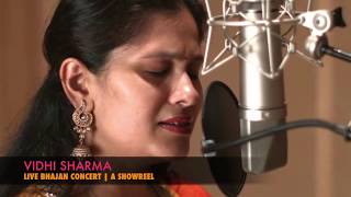 Vidhi Sharma  Live Bhajan Concert  A Showreel [upl. by Ferdinand552]