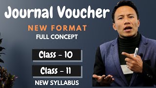 Journal Voucher in Nepali  New Format  New Syllabus  Class 10  Class 11  Account  SEE –Gurubaa [upl. by Nibbs955]