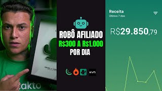 ROBO AFILIADO  IA Ganhe R300 a R1000 por dia no Automático kiwifycakto [upl. by Nesyrb248]