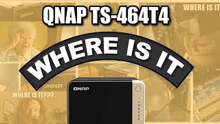 The QNAP TS 464 NAS  WHERE IS IT [upl. by Esil164]