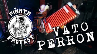 Piñata Protest  Vato Perron Official Music Video [upl. by Telfer]