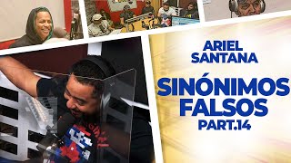 Sinónimos Falsos Part14  Ariel Santana [upl. by Linders56]