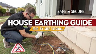 quotHow to Do House Earthing StepbyStep Guide for Safe Electrical Groundingquot [upl. by Essilrahc310]