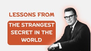 Lessons from Strangest Secret In The World [upl. by Jacinda]