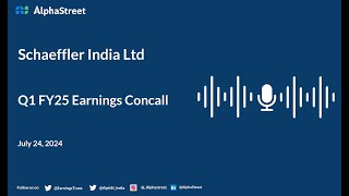 Schaeffler India Ltd Q1 FY202425 Earnings Conference Call [upl. by Anchie245]