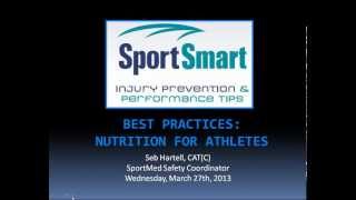 SportSmart  Webinar 5 Best Practices Nutrition for Athletes [upl. by Oric474]