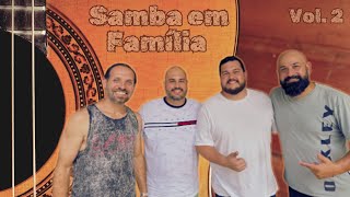 Samba em Família  Samba de Raiz Ao Vivo [upl. by Eissim]