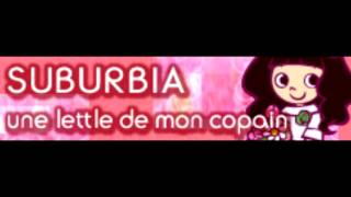 SUBURBIA 「une lettle de mon copain ＬＯＮＧ」 [upl. by Astred]