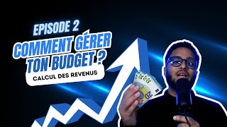 Comment Gérer Ton Budget Facilement  Le calcul des revenus 2💸📊 [upl. by Laemaj]