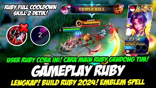 TIPS MAIN RUBY META SEKARANG  COMBO RUBY EXP LANE❗BUILD RUBY TERSAKIT 2024❗GAMEPLAY RUBY TOP GLOBAL [upl. by Leunas]