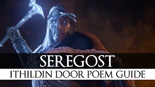 MiddleEarth Shadow of War  Seregost  Ithildin Door Poem Guide [upl. by Llemar]