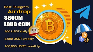 Best Telegram Bot Airdrop HighestPaying Airdrop BOOM LOUD COIN [upl. by Clarkson]