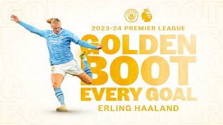 Every Erling Haaland Premier League goal 202324  Golden Boot winner [upl. by Teerprug]