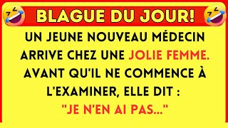 Blague Du Jour 🤣Un Jeune Nouveau Médecin … Blagues Drôles 🤣 [upl. by Hillyer]