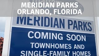 Coming soon Meridian Parks  Orlando Florida [upl. by Intyrb521]